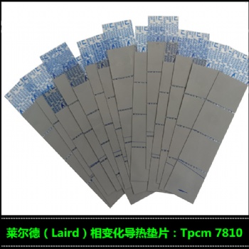 銷售Laird萊爾德Tpcm7810相變化導熱片Tpcm788